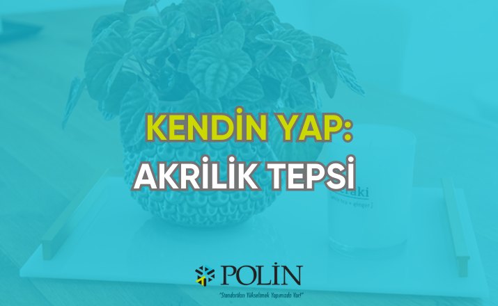 kendin yap akrilik tepsi