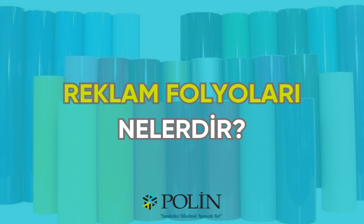 Reklam Folyoları Fiyatları