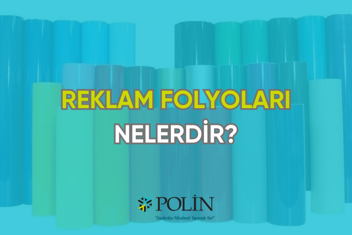 Reklam Folyoları Fiyatları