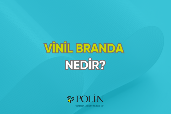 Vinil Branda Fiyatları